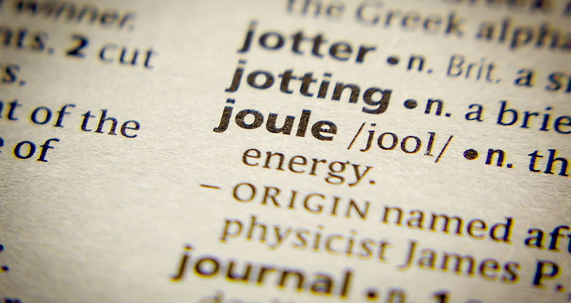 Joules gigajoules and your energy bill